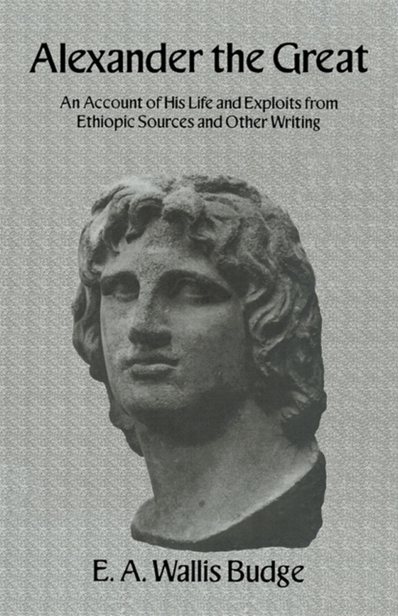 Alexander The Great (e-bog) af Budge, E.A. Wallis