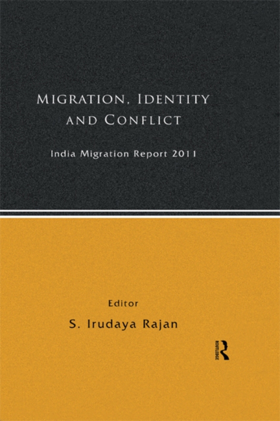 India Migration Report 2011 (e-bog) af -