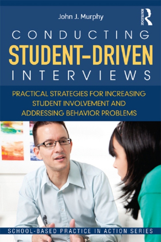 Conducting Student-Driven Interviews (e-bog) af Murphy, John J.