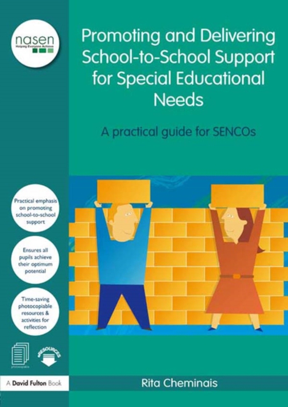 Promoting and Delivering School-to-School Support for Special Educational Needs (e-bog) af Cheminais, Rita