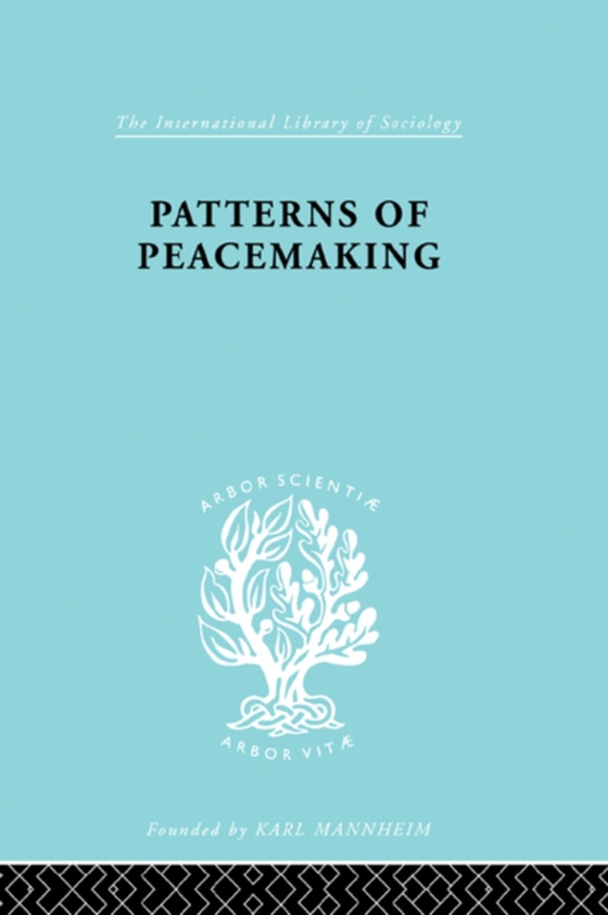 Patterns of Peacemaking (e-bog) af Thomson, David