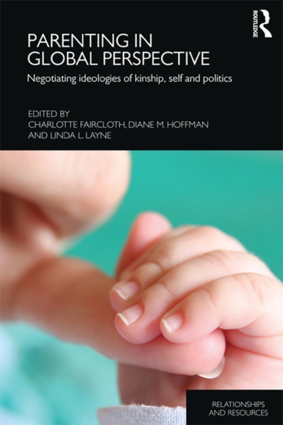 Parenting in Global Perspective (e-bog) af -