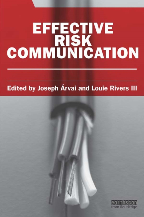 Effective Risk Communication (e-bog) af -