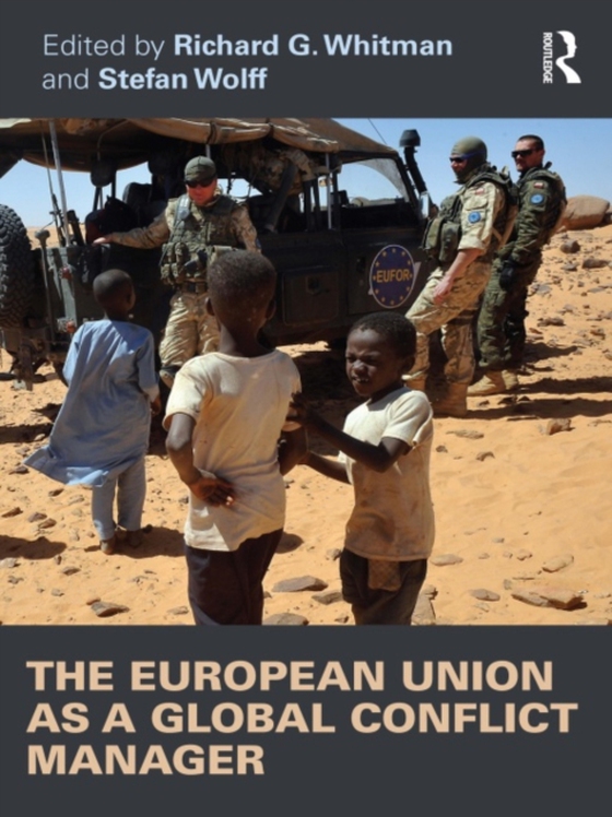 European Union as a Global Conflict Manager (e-bog) af -