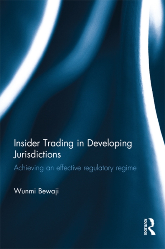 Insider Trading in Developing Jurisdictions (e-bog) af Bewaji, Wunmi