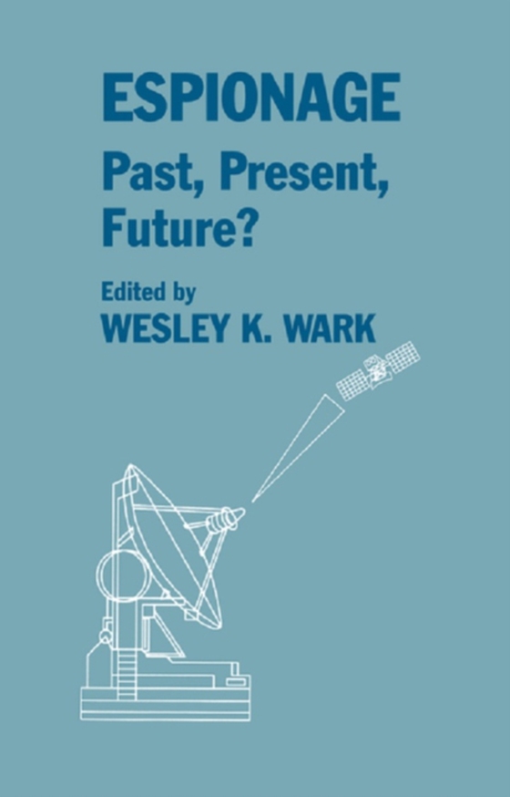 Espionage: Past, Present and Future? (e-bog) af -