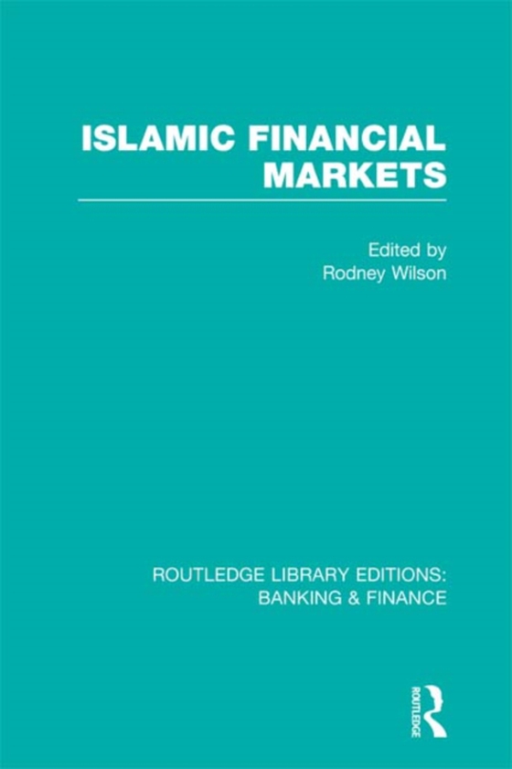 Islamic Financial Markets (RLE Banking & Finance) (e-bog) af -