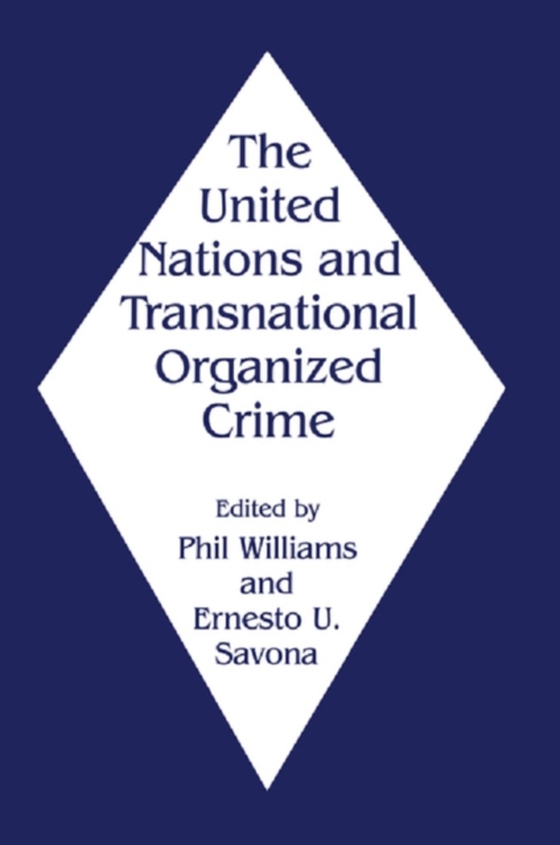 United Nations and Transnational Organized Crime