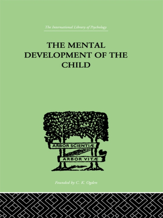 Mental Development of the Child (e-bog) af Buhler, Karl