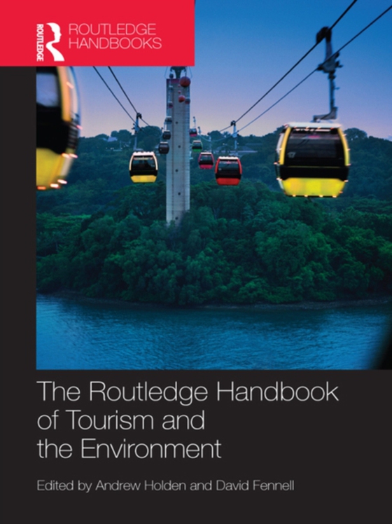 Routledge Handbook of Tourism and the Environment (e-bog) af -