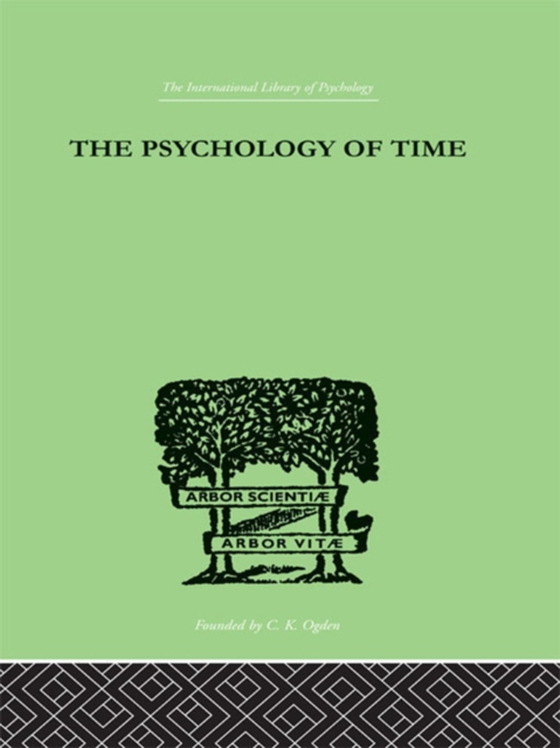 Psychology of Time (e-bog) af Sturt, Mary