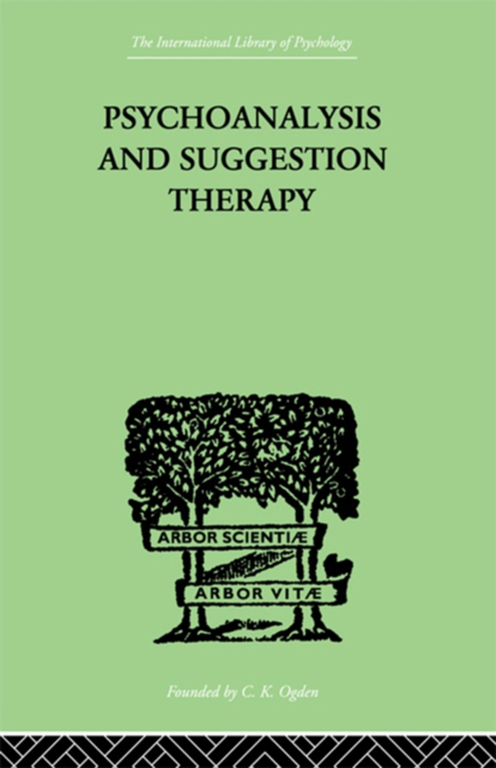 Psychoanalysis And Suggestion Therapy (e-bog) af Stekel, Wilhelm