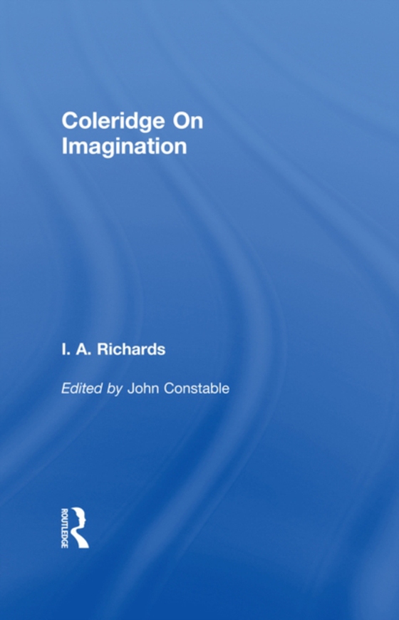 Coleridge On Imagination   V 6 (e-bog) af Richards, I. A.