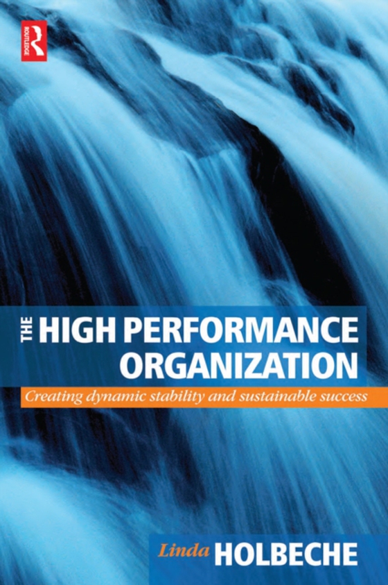 High Performance Organization (e-bog) af Holbeche, Linda