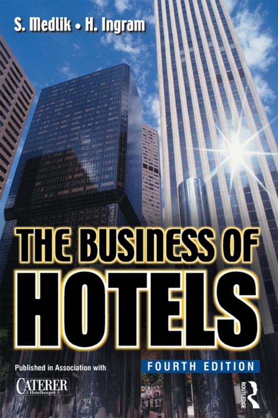 Business of Hotels (e-bog) af Ingram, Hadyn