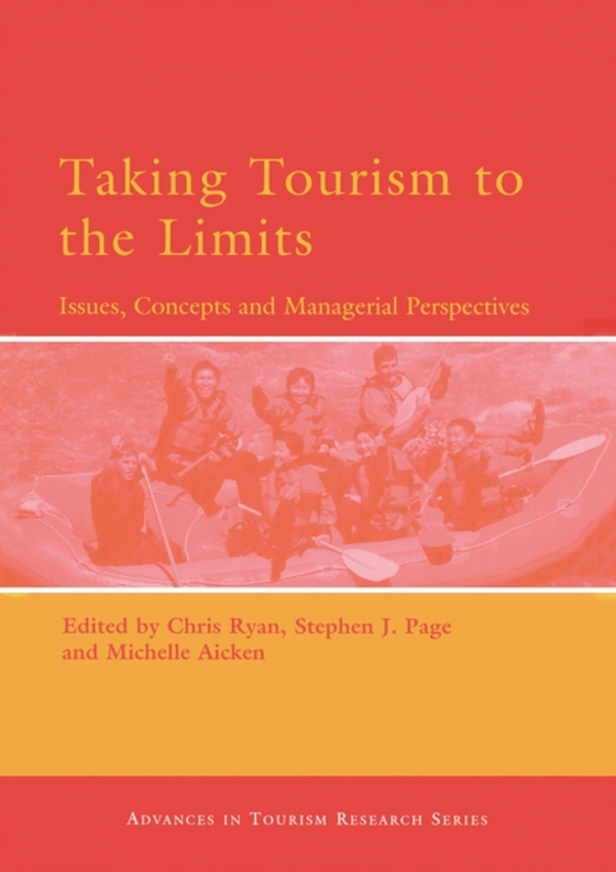 Taking Tourism to the Limits (e-bog) af -