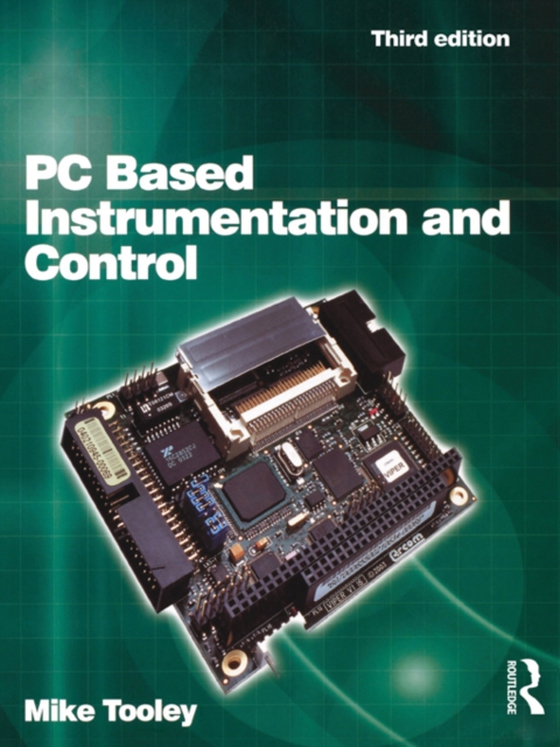 PC Based Instrumentation and Control (e-bog) af Tooley, Mike