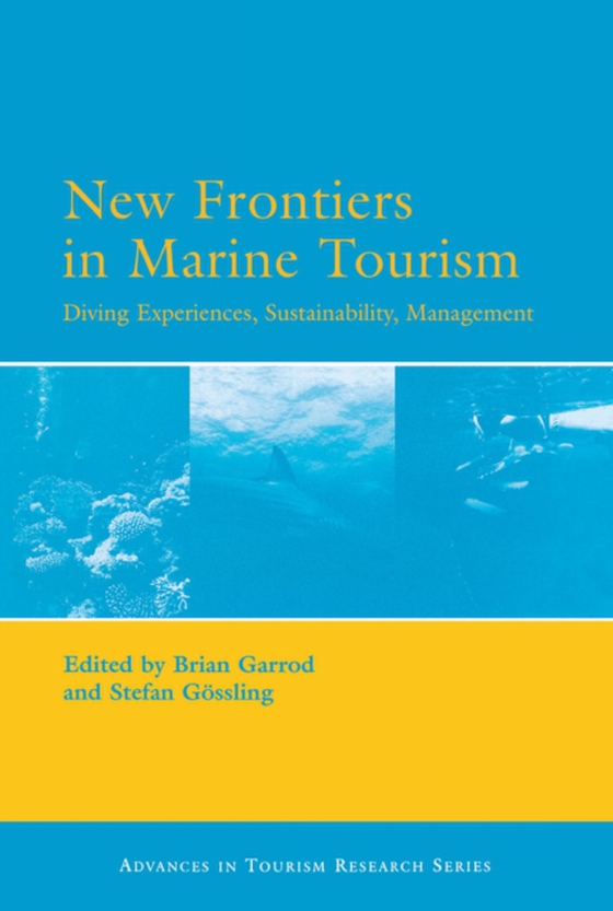 New Frontiers in Marine Tourism (e-bog) af -