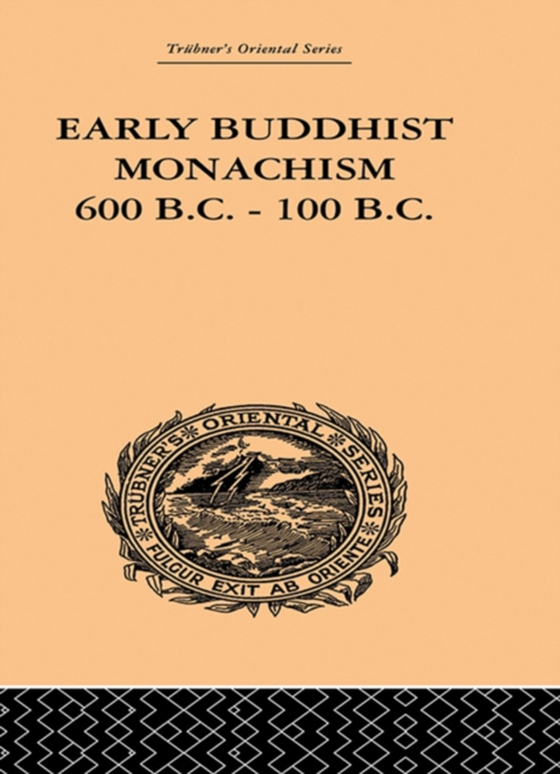 Early Buddhist Monachism (e-bog) af Dutt, Sukumar