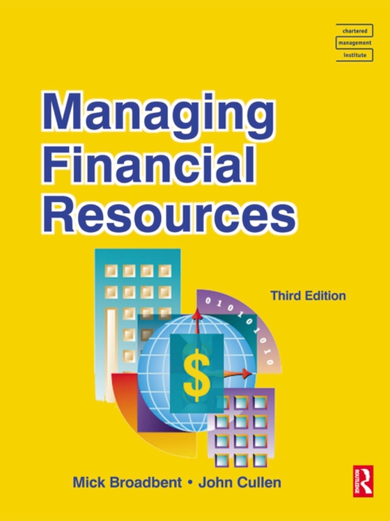 Managing Financial Resources (e-bog) af Cullen, John