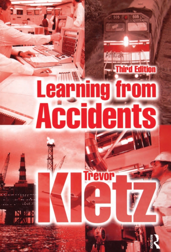 Learning from Accidents (e-bog) af Kletz, Trevor