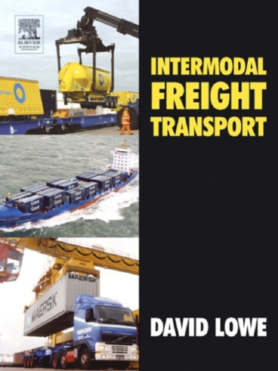 Intermodal Freight Transport (e-bog) af Lowe, David