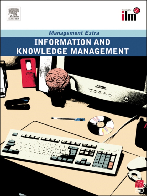 Information and Knowledge Management Revised Edition (e-bog) af Elearn