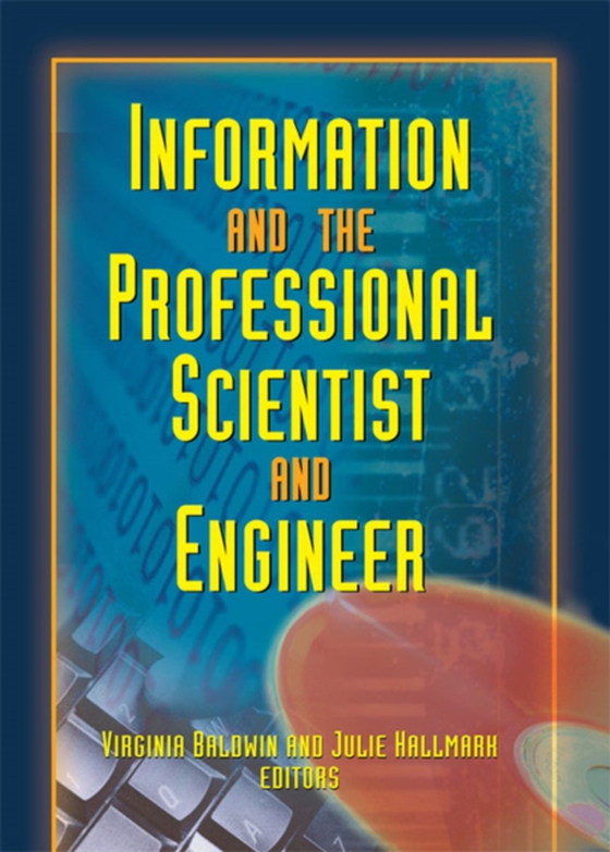 Information And The Professional Scientist And Engineer (e-bog) af Baldwin, Virginia Ann