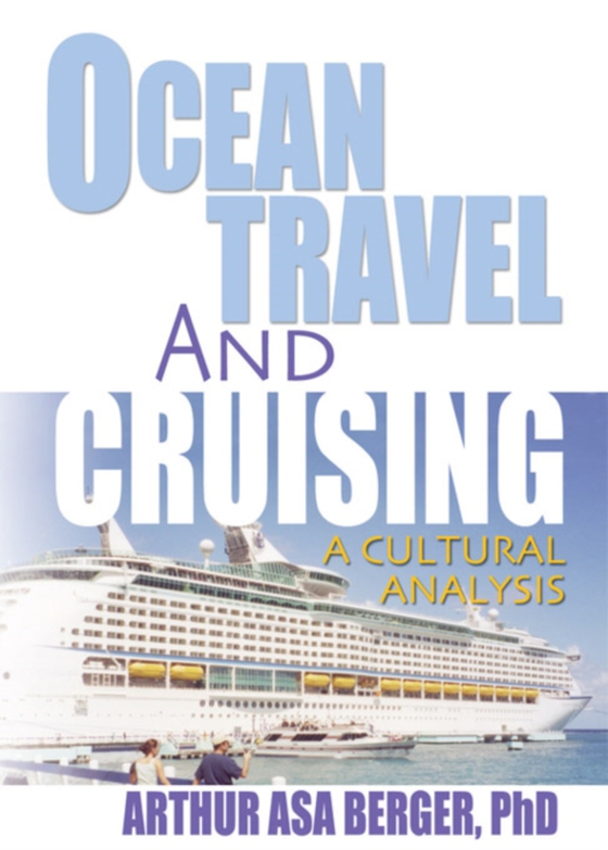 Ocean Travel and Cruising (e-bog) af Berger, Arthur Asa