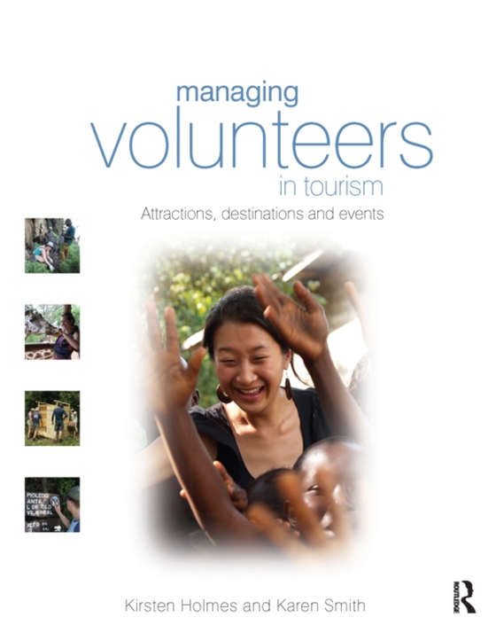 Managing Volunteers in Tourism (e-bog) af Smith, Karen