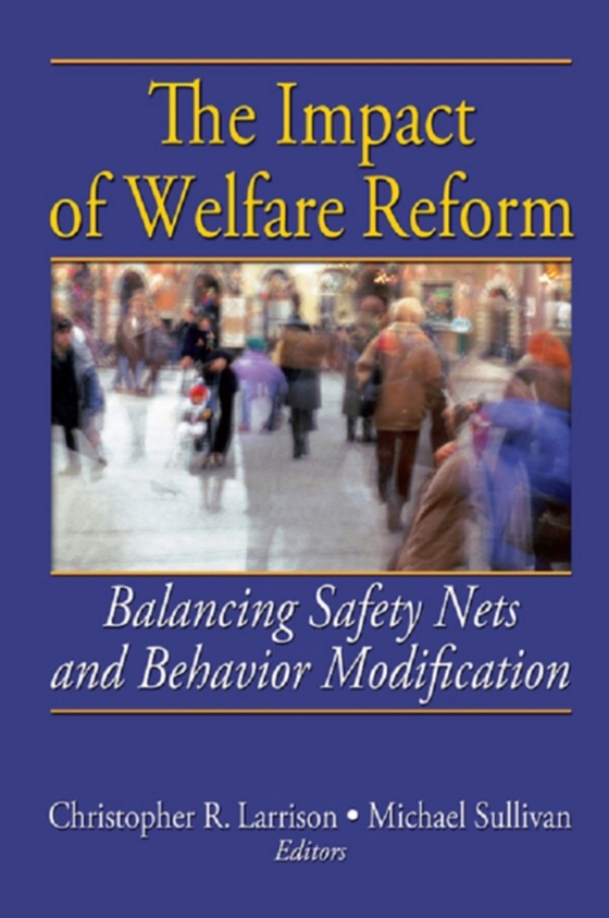 Impact of Welfare Reform (e-bog) af -