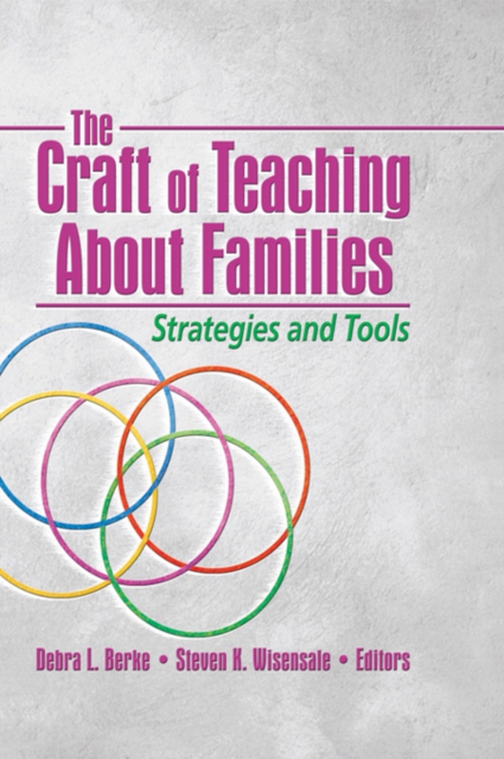 Craft of Teaching About Families (e-bog) af -