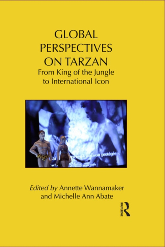 Global Perspectives on Tarzan (e-bog) af -