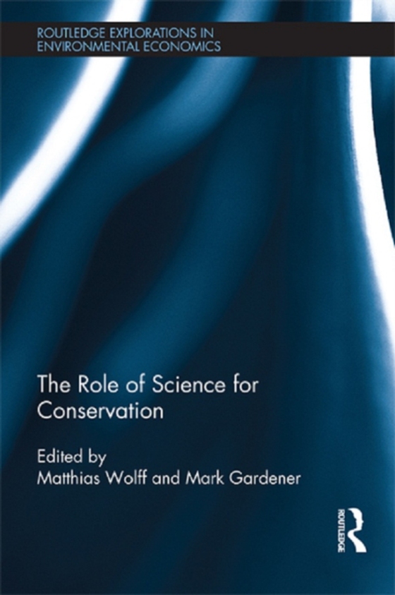 Role of Science for Conservation (e-bog) af -