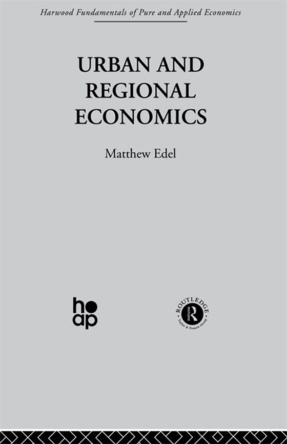 Urban and Regional Economics (e-bog) af Edel, M.