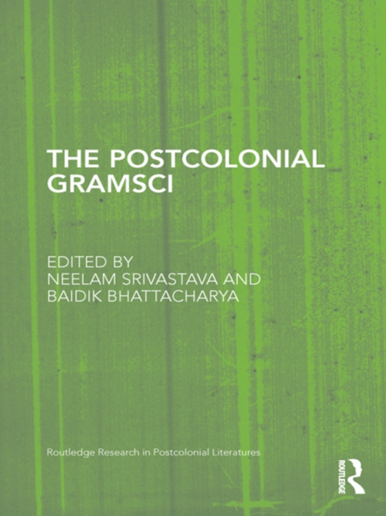 Postcolonial Gramsci