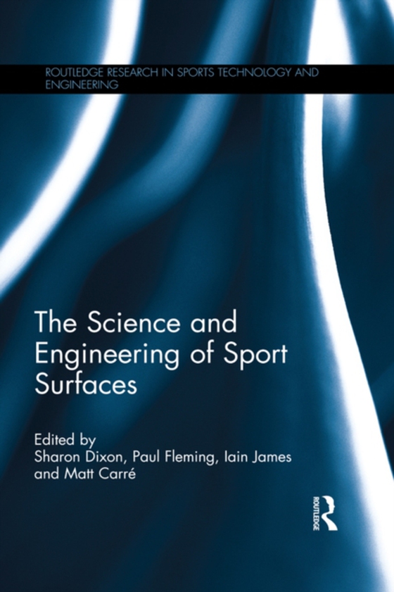 Science and Engineering of Sport Surfaces (e-bog) af -