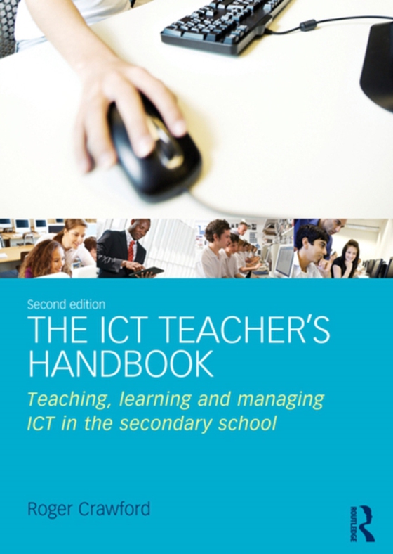 ICT Teacher's Handbook (e-bog) af Crawford, Roger