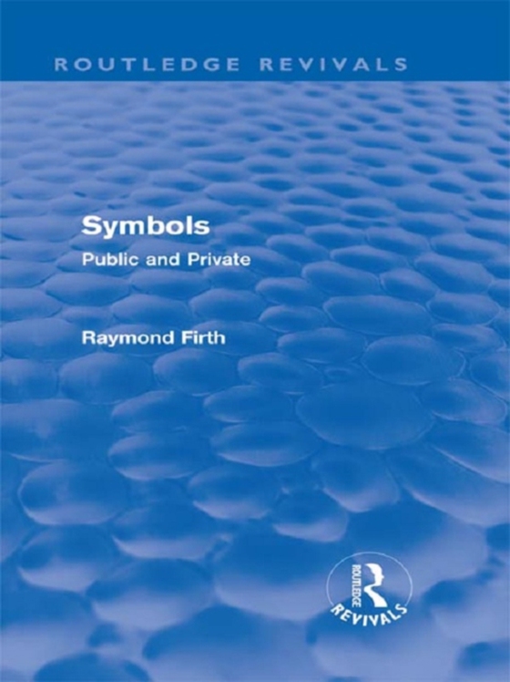 Symbols (Routledge Revivals) (e-bog) af Firth, Raymond