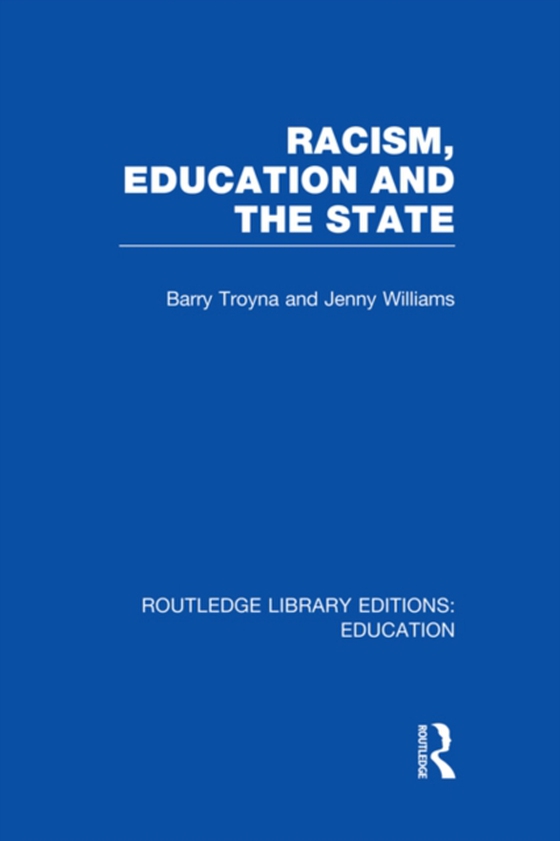 Racism, Education and the State (e-bog) af Williams, Jenny