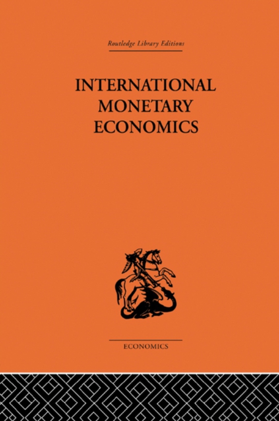 International Monetary Economics (e-bog) af Machlup, Fritz