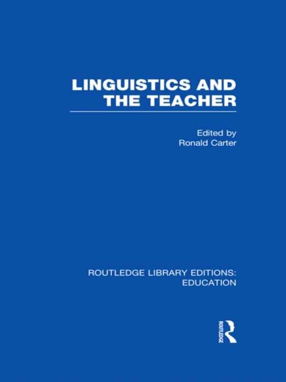 Linguistics and the Teacher (e-bog) af -