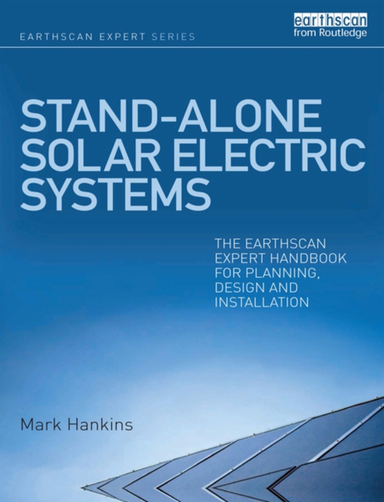 Stand-alone Solar Electric Systems (e-bog) af Hankins, Mark