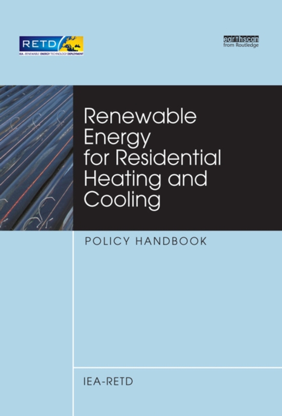 Renewable Energy for Residential Heating and Cooling (e-bog) af Iea-Retd