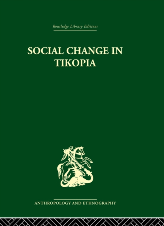 Social Change in Tikopia (e-bog) af Firth, Raymond