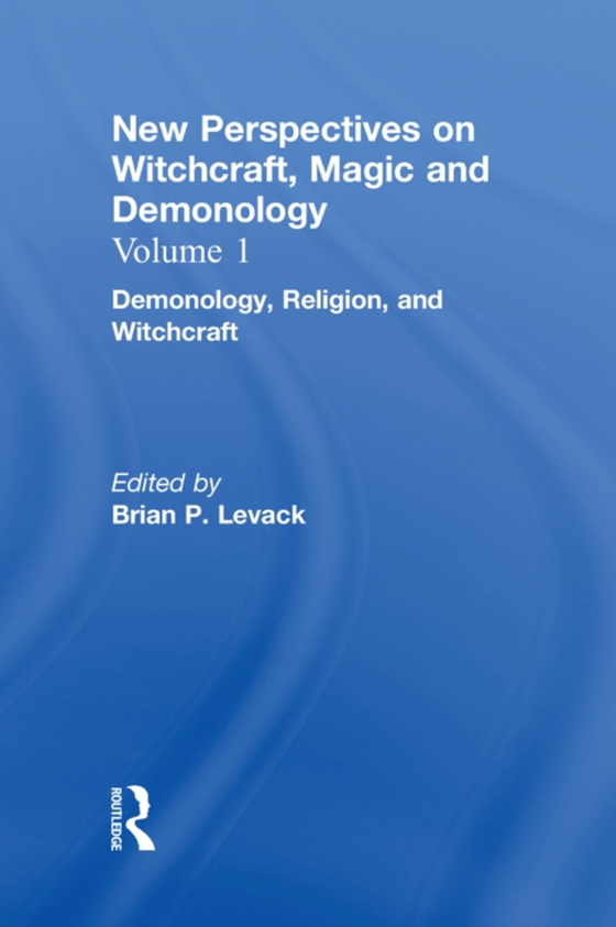Demonology, Religion, and Witchcraft (e-bog) af -