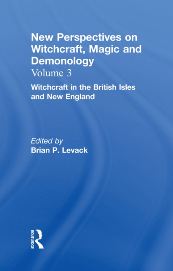 Witchcraft in the British Isles and New England (e-bog) af -