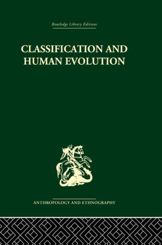 Classification and Human Evolution (e-bog) af -