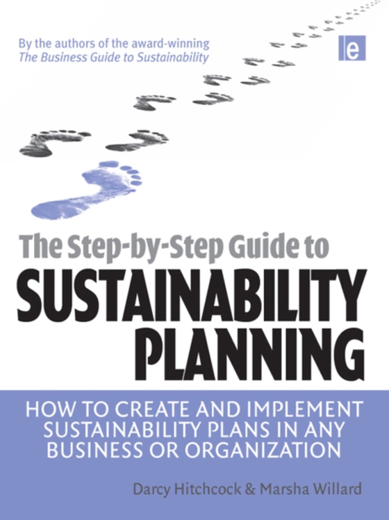 Step-by-Step Guide to Sustainability Planning (e-bog) af Willard, Marsha L