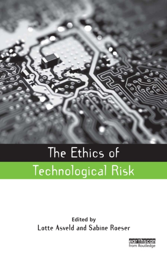 Ethics of Technological Risk (e-bog) af -